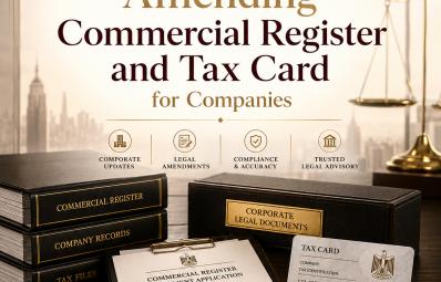 قاہرہ میں کمپنی اور معاہدات کے وکیل: commercial register amendment Egypt کے لیے عملی قانونی رہنما
