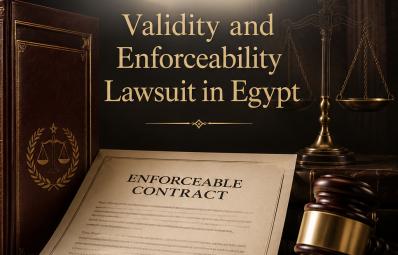 काहिरा में रियल एस्टेट वकील: validity enforceability Egypt के लिए व्यावहारिक कानूनी गाइड